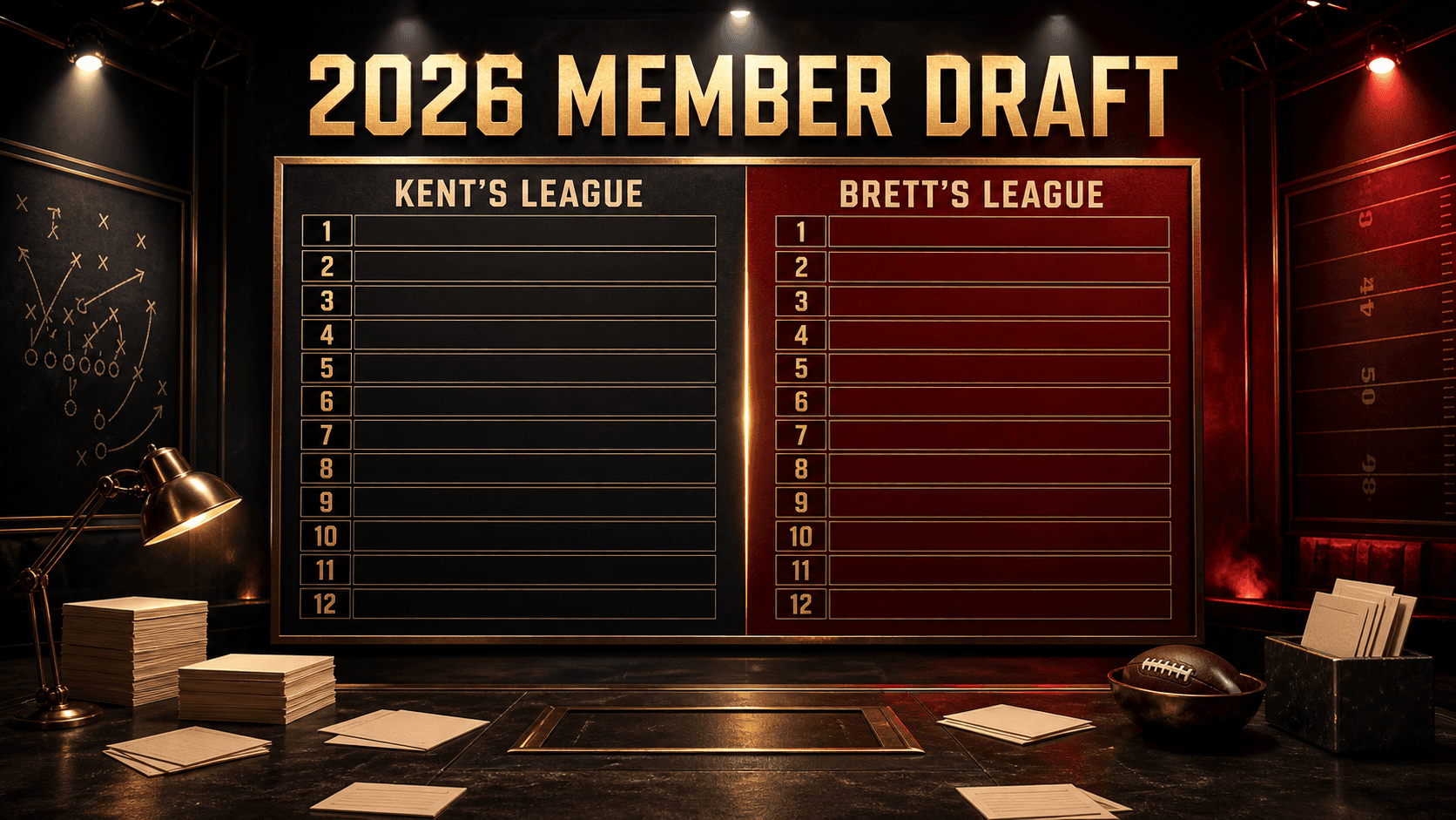 A cinematic 2026 member draft board split between Kent’s League and Brett’s League, with twelve numbered slots on each side.